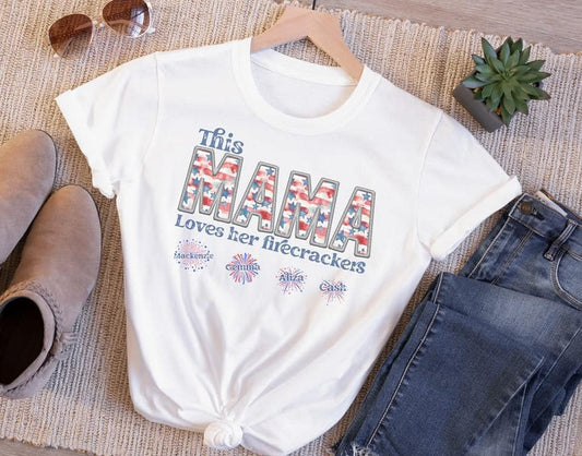 This Mama Loves her Firecrackers T-Shirt
