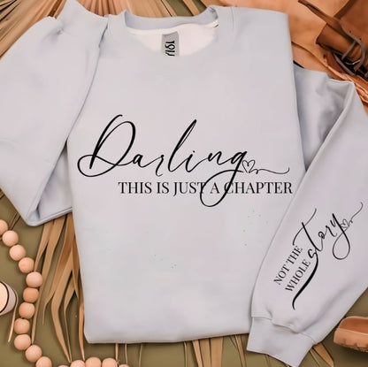 This is just a chapter Sweatshirt