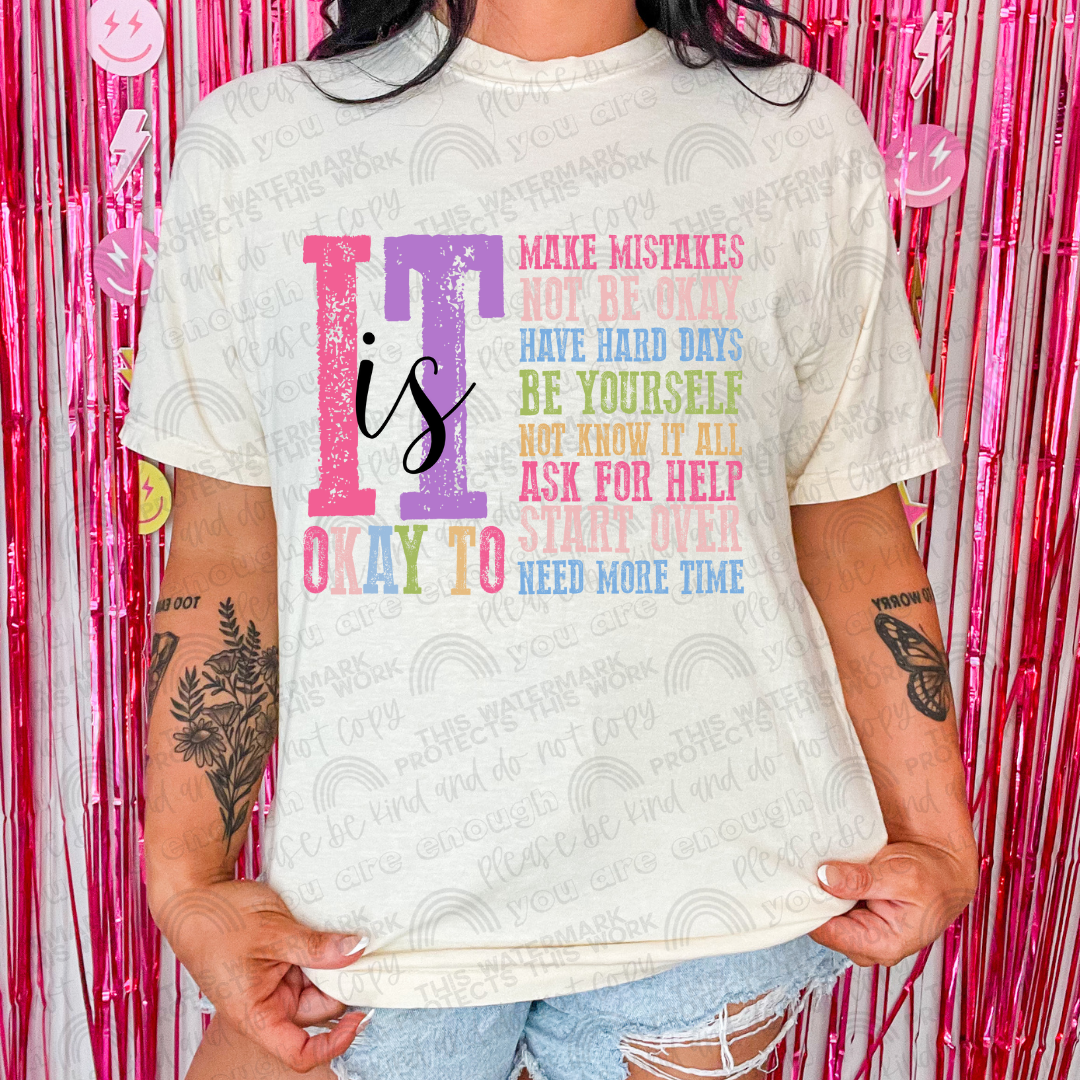 It's okay to make Mistakes T-shirt