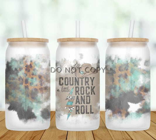 A Little Country A Rock And Roll Glass Can