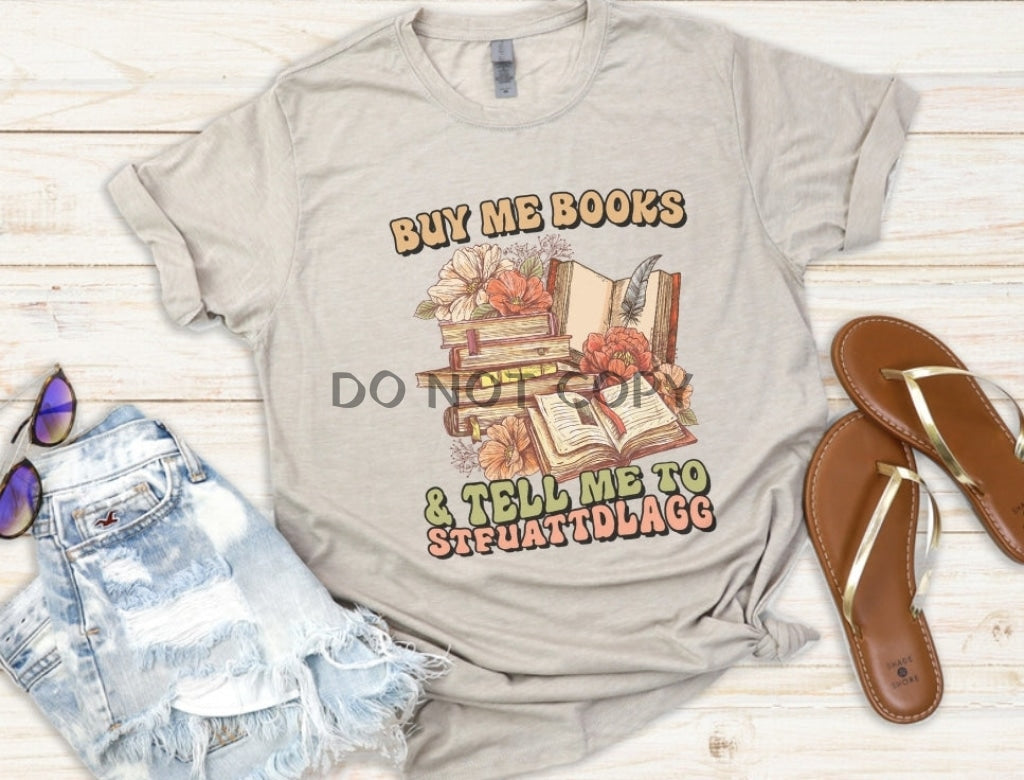 Buy Me Books & Tell To Shirts Tops