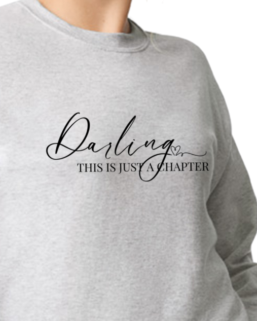 This is just a chapter Sweatshirt