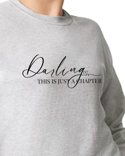 This is just a chapter Sweatshirt