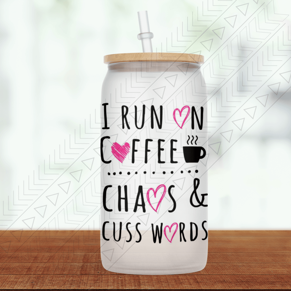 Coffee Chaos Cuss Frosted Glass Glass Can