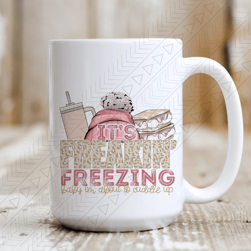 Tasse Freakin Freezin