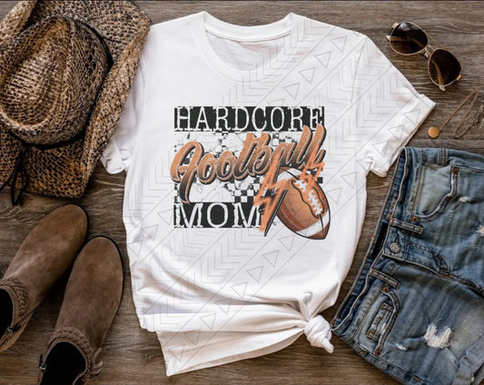 Hardcore Football Mom t-shirt