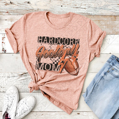 Hardcore Football Mom t-shirt