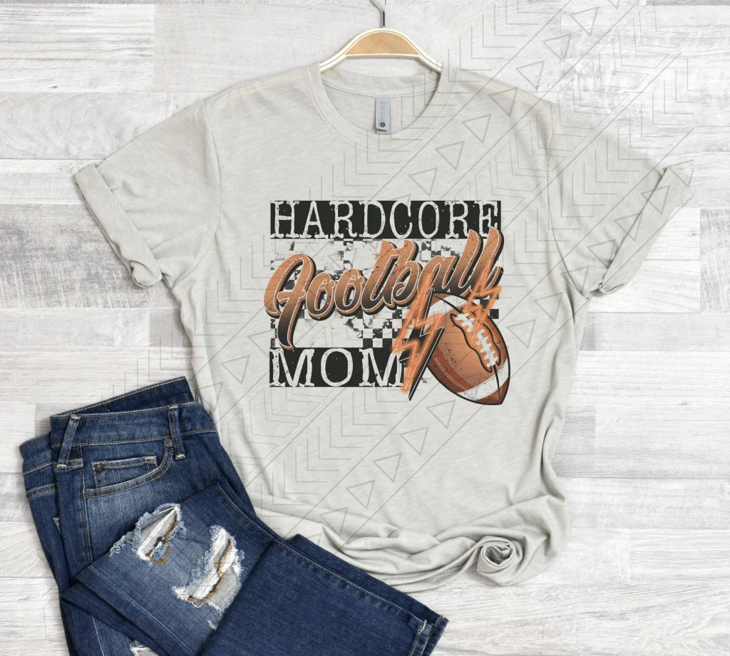 Hardcore Football Mom t-shirt