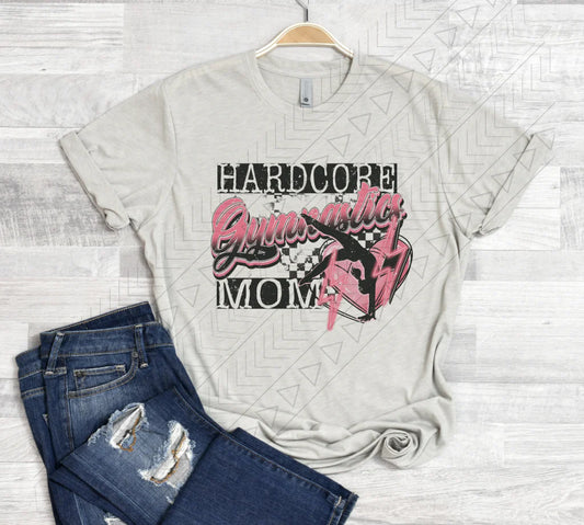 Hardcore Gymnastics Mom t-shirt