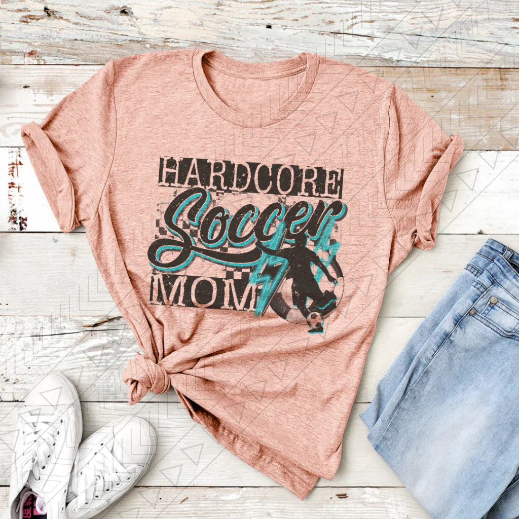 Hardcore Soccer Mom t-shirt