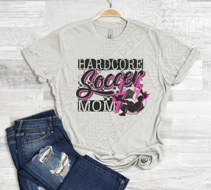 Hardcore Soccer Mom t-shirt