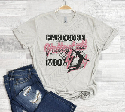 Hardcore Volleyball Mom t-shirt