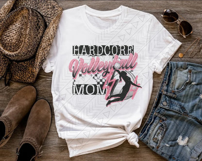 Hardcore Volleyball Mom t-shirt