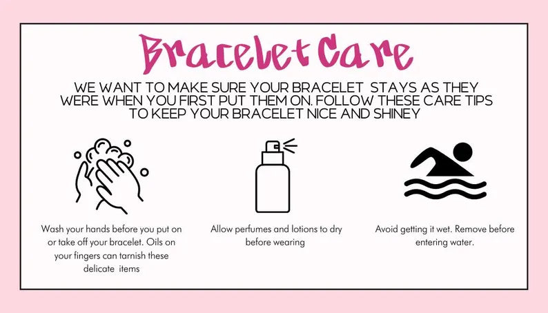 How to care for your bracelet after purchase