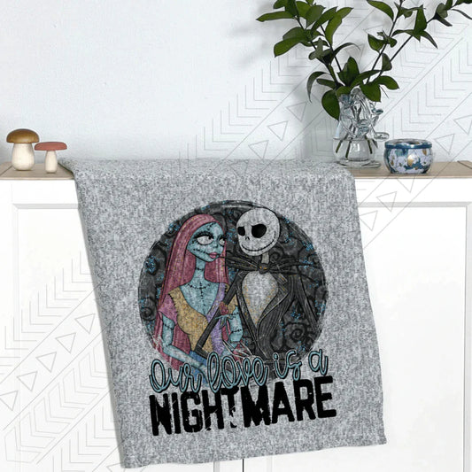 Our Love Is A Nightmare Blanket