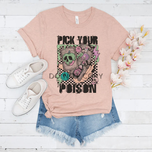 Pick Your Poison T-Shirt