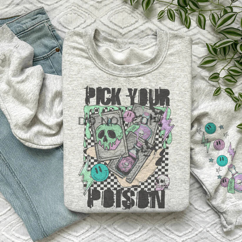 Pick Your Poison Sweatshirt