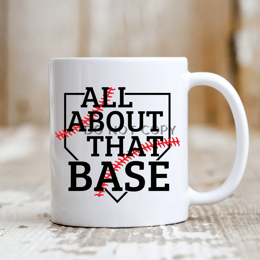 All About That Base Ceramic Mug 11Oz Mug