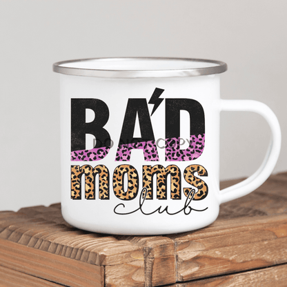 Bad Moms Club Enamel Mug Mug