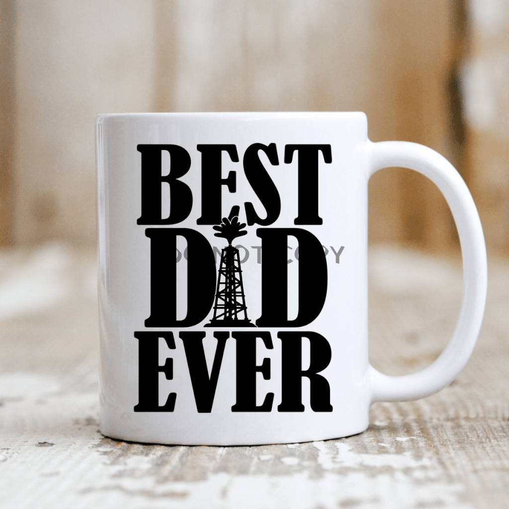 Best Dad Ever Ceramic Mug 11Oz Mug
