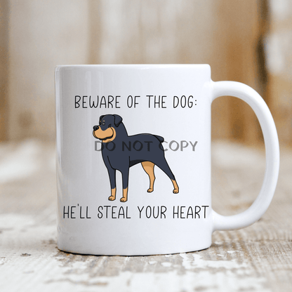 Beware Of The Dog: Hell Steal Your Heart Mug