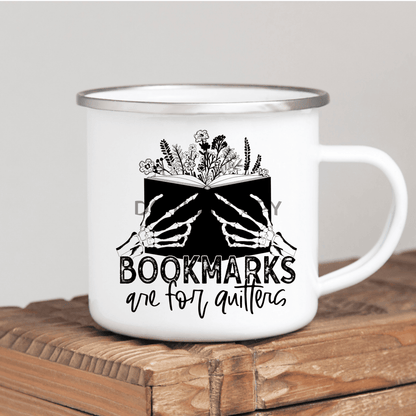 Bookmarks Are For Quitters Mug