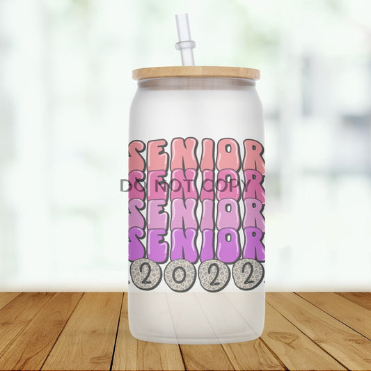 Bubble Senior 2022 Glass Can