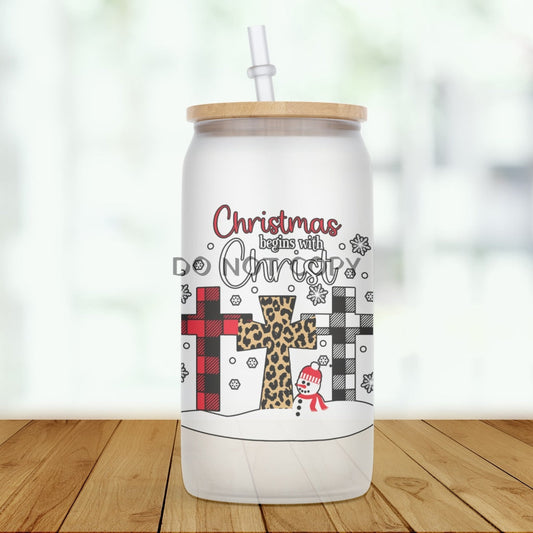 Christmas Begins With Christ Glass Can