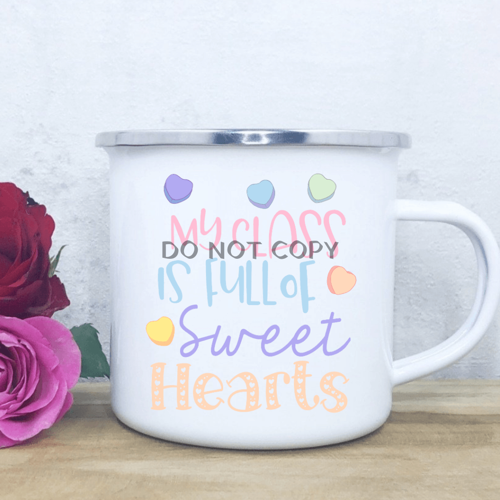 Class Is Sweethearts Enamel Mug Mug