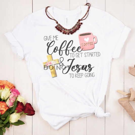 Coffee & Jesus Shirts Tops