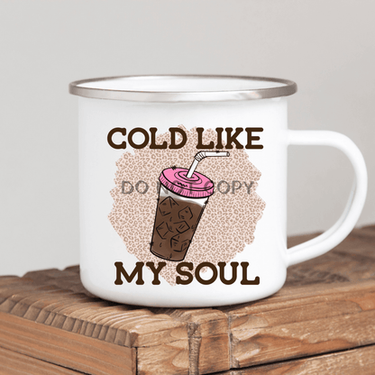 Cold Like My Soul Mug