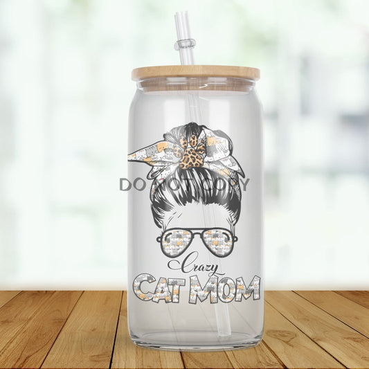 Crazy Cat Mom Glass Can