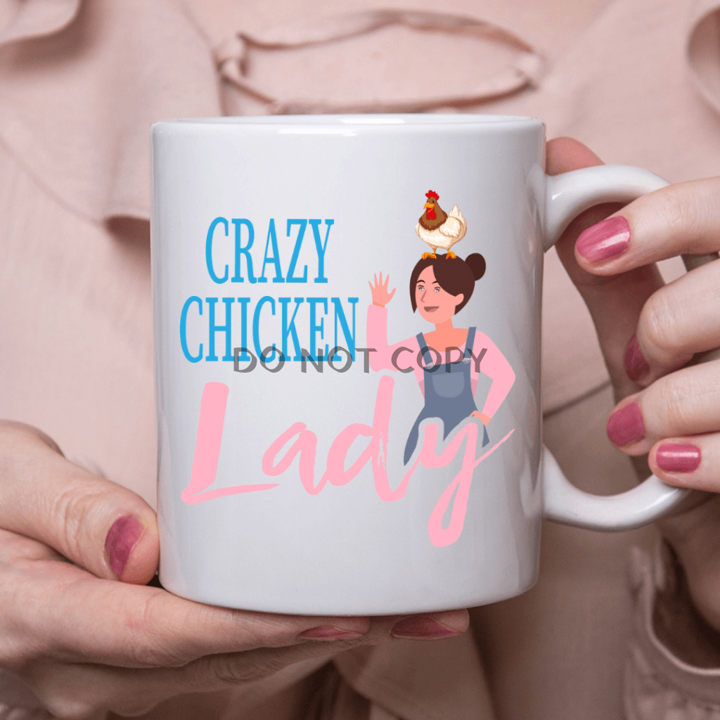 Crazy Chicken Lady 2 Ceramic Mug 11Oz Mug