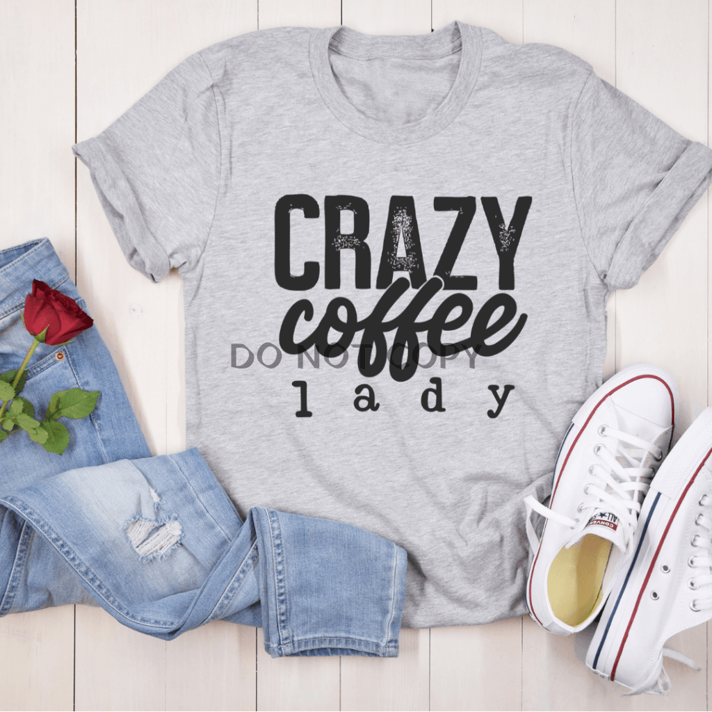 Crazy Coffee Lady Shirts & Tops