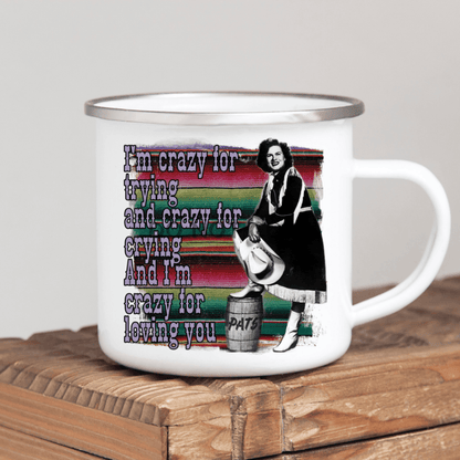 Crazy For Loving You Enamel Mug Mug