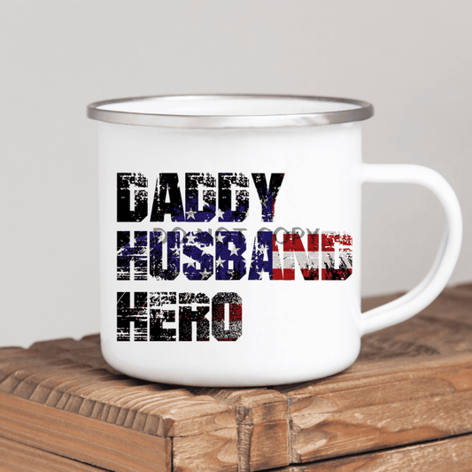 Daddy Husband Hero Enamel Mug Mug