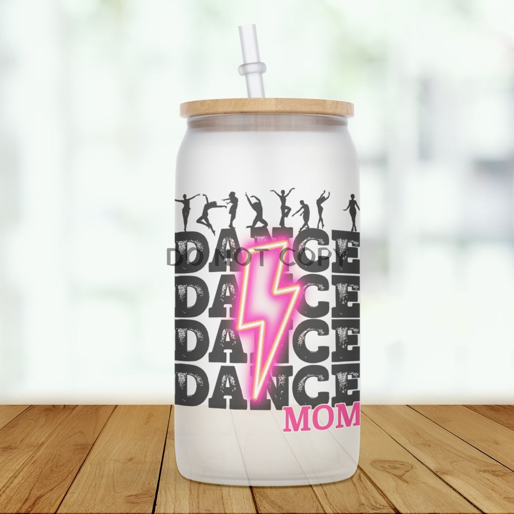 Dance Mom Glass Can