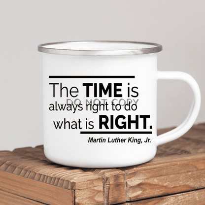 Do What Is Right Enamel Mug Mug