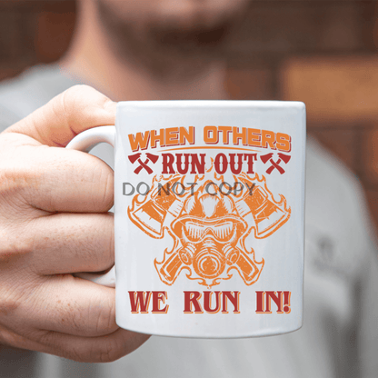 Firemen Run In Ceramic Mug 11Oz Mug