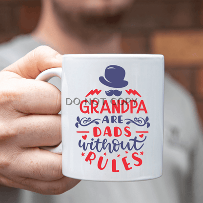 Grandpas - No Rules Ceramic Mug 11Oz Mug