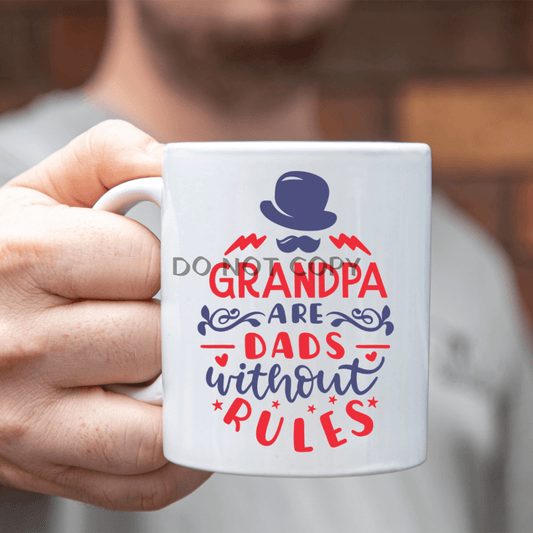 Grandpas - No Rules Ceramic Mug 11Oz Mug