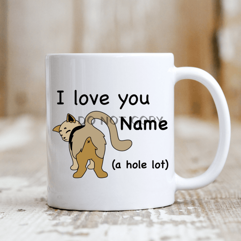 I Love You A Hole Lot Ceramic Mug 11Oz Mug
