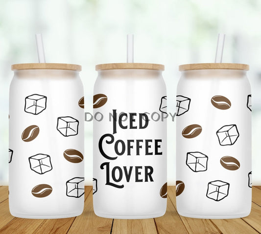 Iced Coffee Lover Glass Can