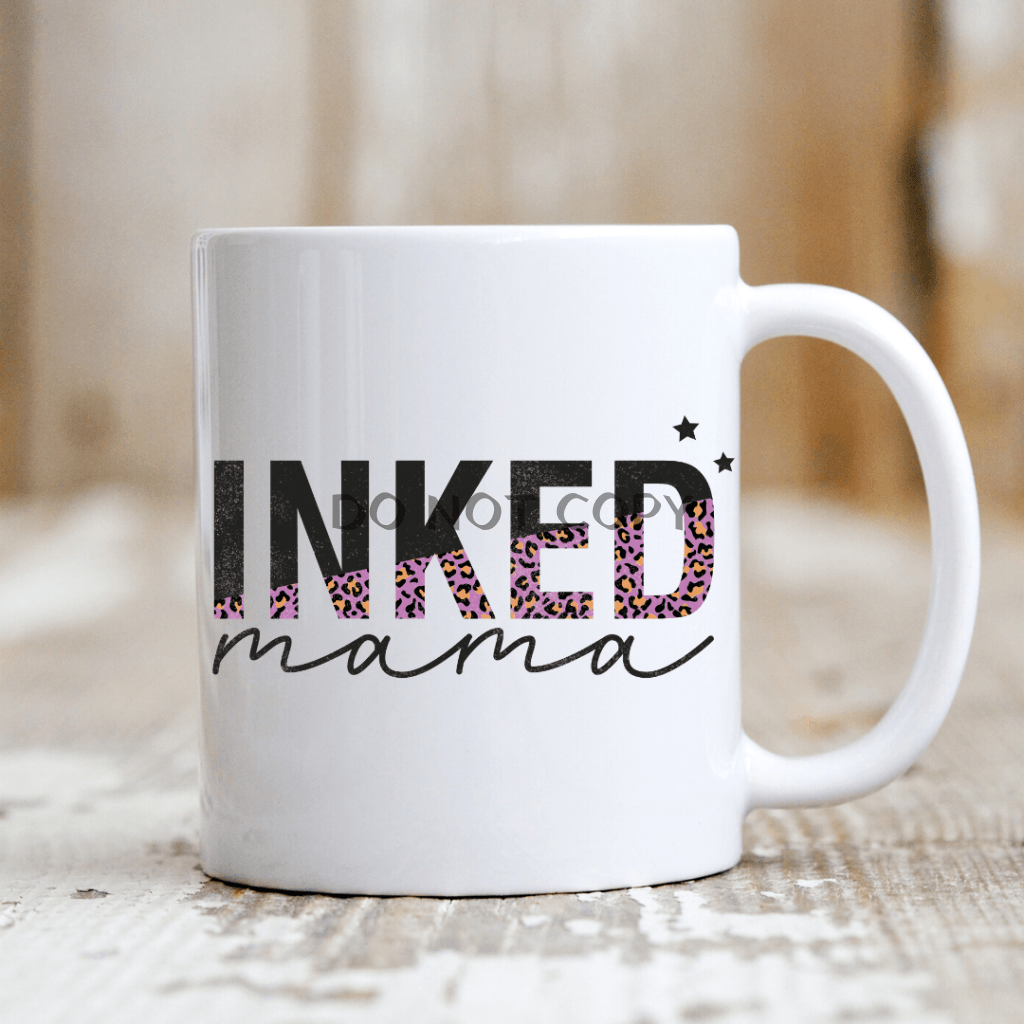 Inked Mama Ceramic Mug 11Oz Mug