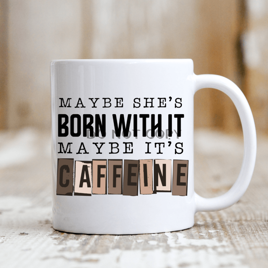 Its Caffeine Mug