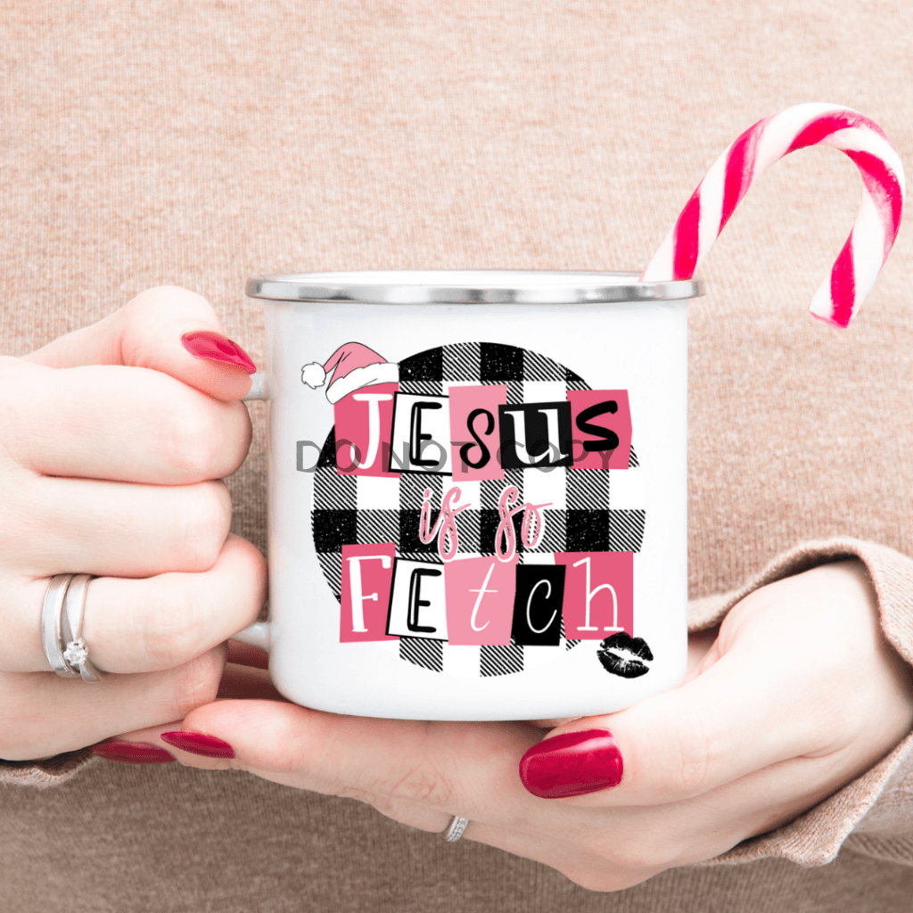 Jesus Is So Fetch Enamel Mug Mug