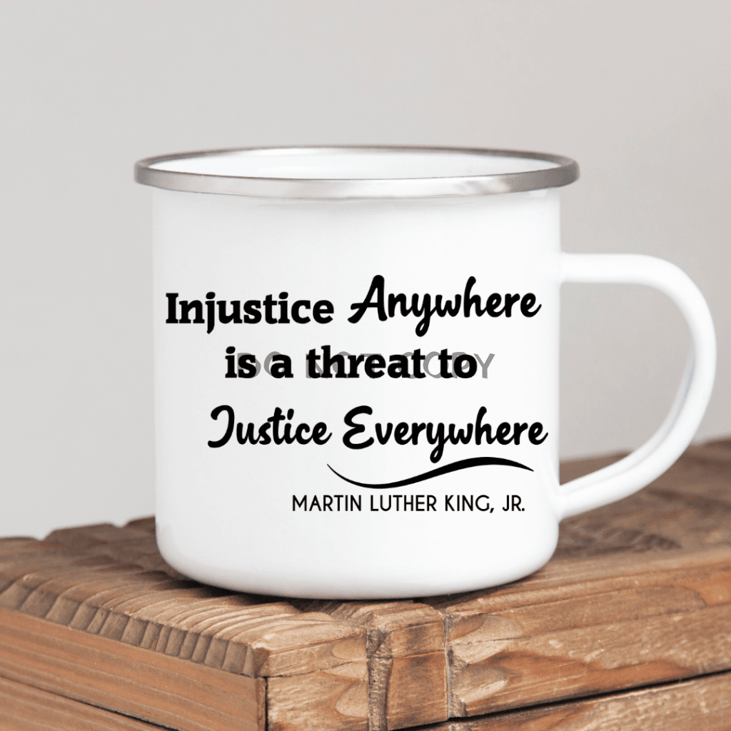 Justice Everywhere Enamel Mug Mug