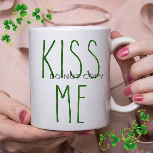 Kiss Me Ceramic Mug 11Oz Mug