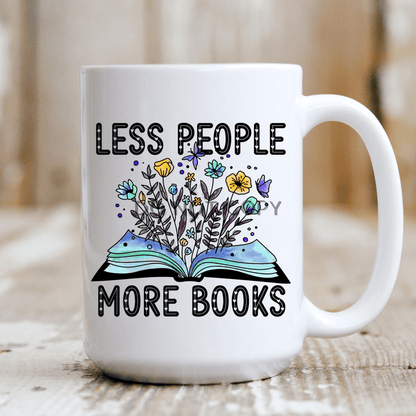 Less People More Books Ceramic Mug 15Oz Mug