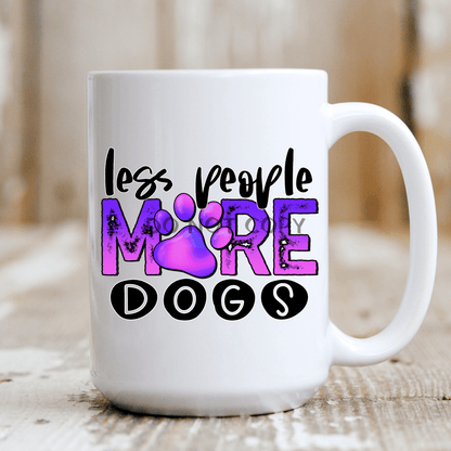 Less People More Dogs Ceramic Mug 15Oz Mug